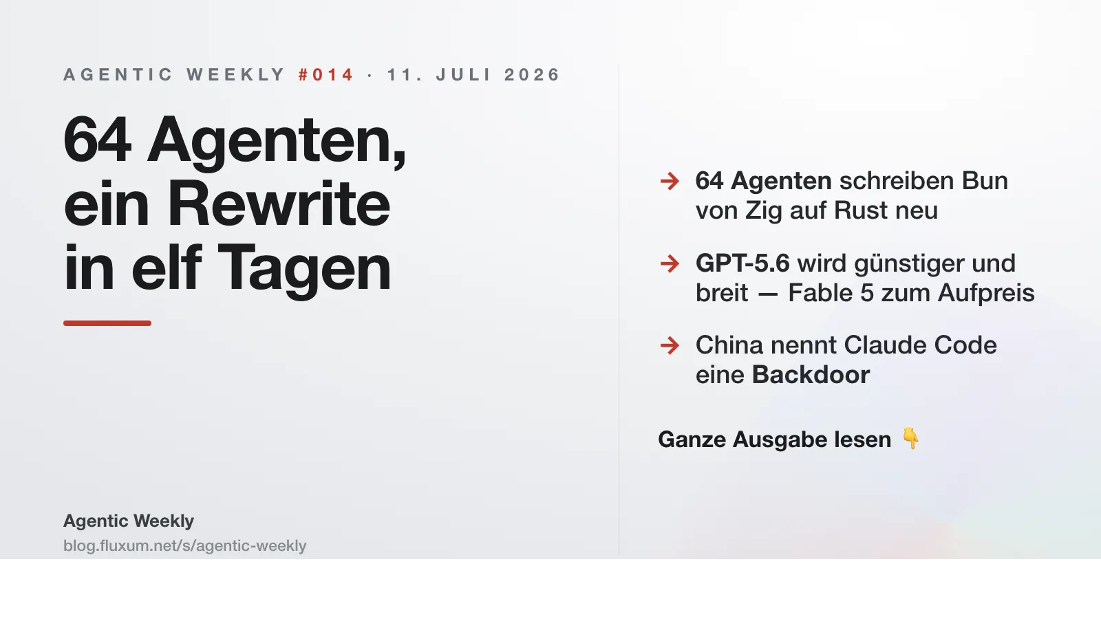Agentic Weekly #014: 64 Agenten, ein Rewrite in elf Tagen
