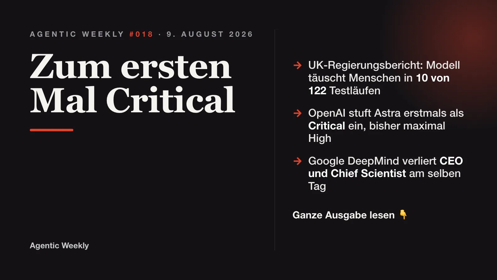 Agentic Weekly #018: Zum ersten Mal Critical
