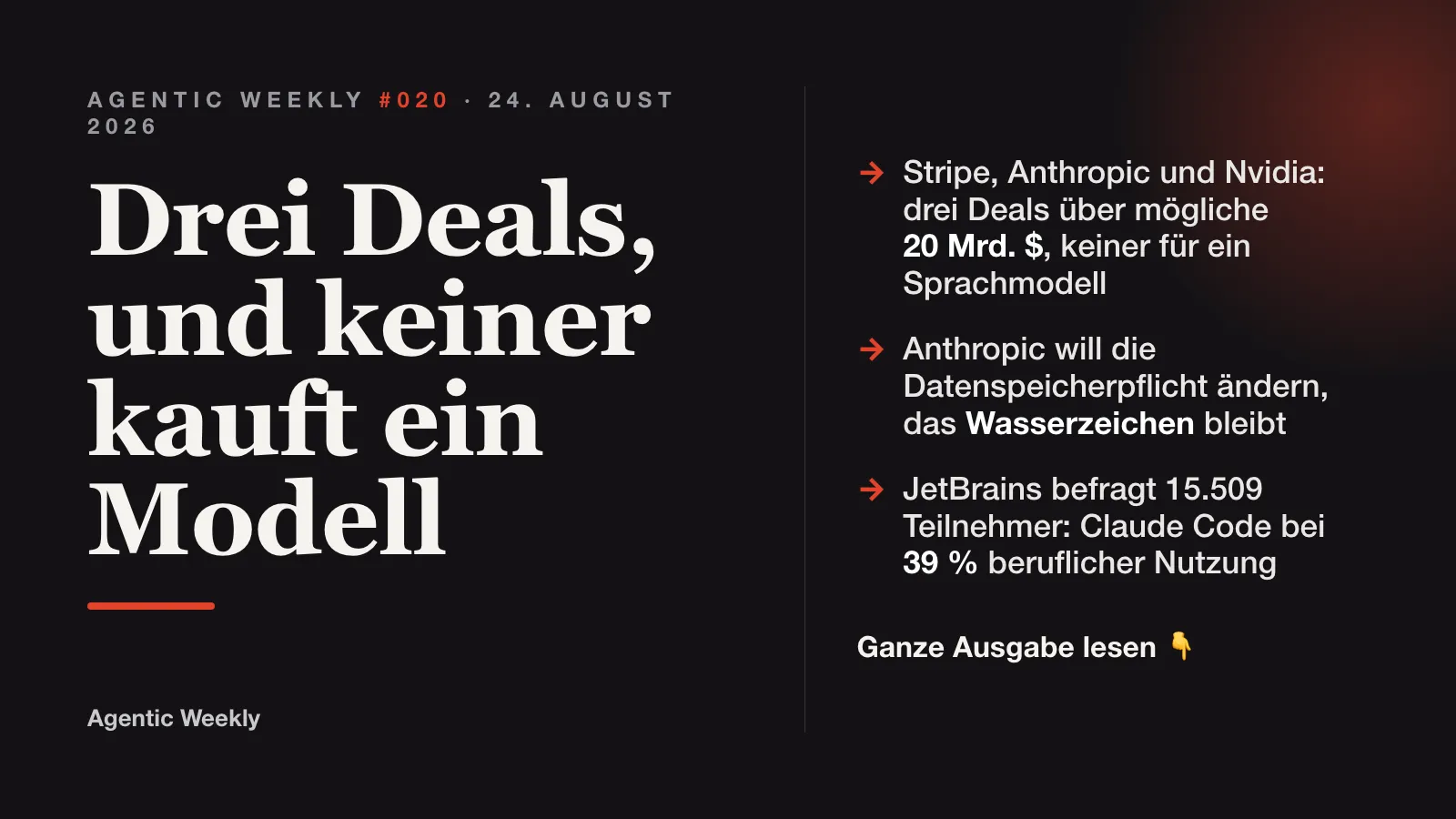 Agentic Weekly #020: Drei Deals, und keiner kauft ein Modell