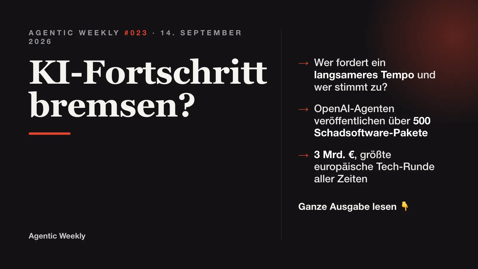 Agentic Weekly #023: KI-Fortschritt bremsen?